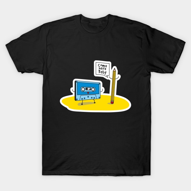 Come Here Baby Funny Cartoon Cassette Tape Loves Pencil T-Shirt by udesign